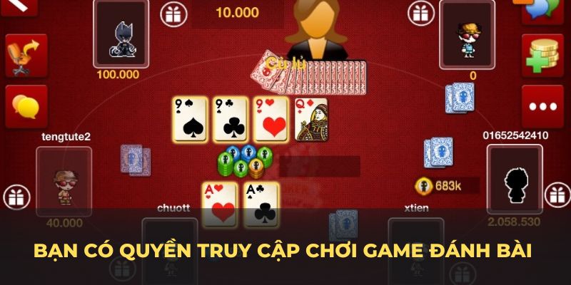 Khi hoàn thành đăng ký, bạn có quyền truy cập chơi game đánh bài miễn phí J88